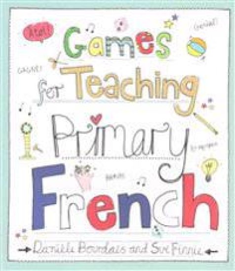 Games for Teaching Primary French