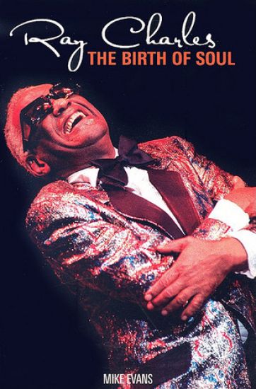 Ray Charles: The Birth of Soul