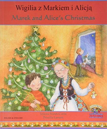 Marek and Alice's Christmas in Polish and English