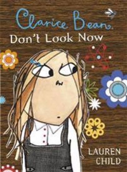 Clarice Bean, Don't Look Now