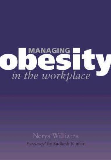 Managing Obesity in the Workplace