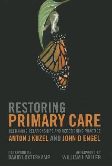 Restoring Primary Care