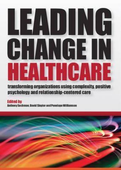 Leading Change in Healthcare