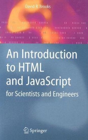 An Introduction to HTML and JavaScript