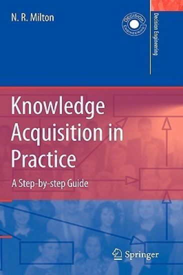 Knowledge Acquisition in Practice