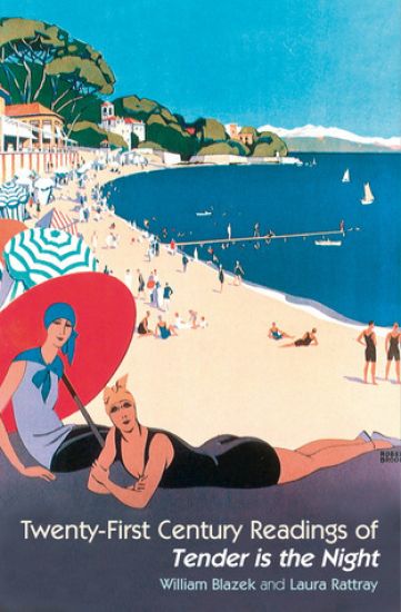 Twenty-First Century Readings of ‘Tender is the Night’