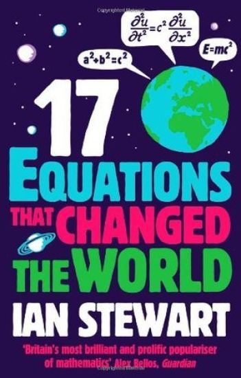 Seventeen Equations that Changed the World