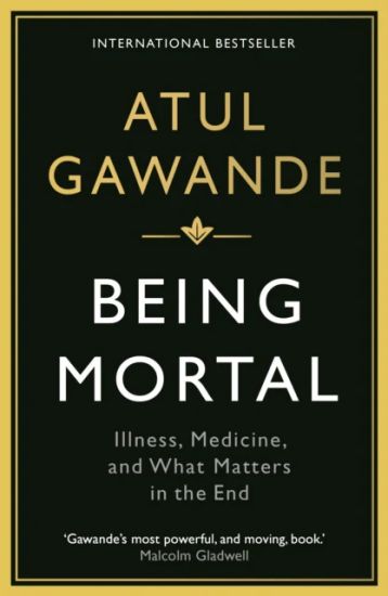 Being Mortal
