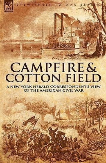 Camp-Fire and Cotton-Field