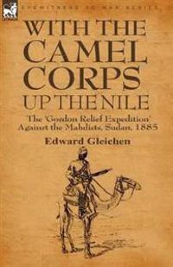 With the Camel Corps Up the Nile
