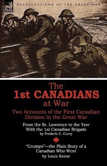 The 1st Canadians at War