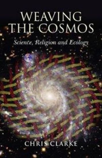 Weaving the Cosmos – Science, Religion and Ecology