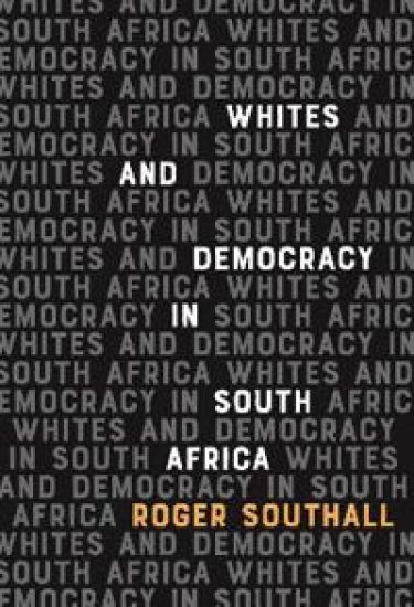 Whites and Democracy in South Africa