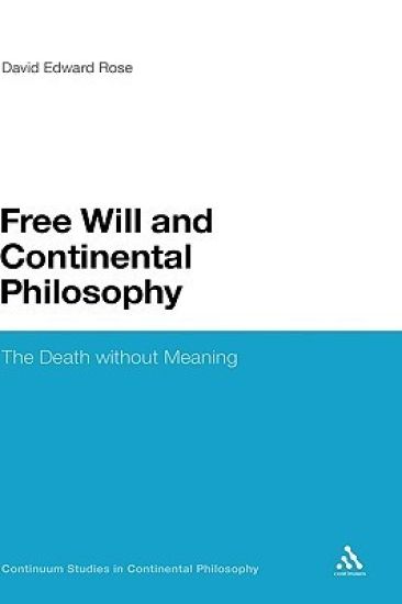 Free Will and Continental Philosophy