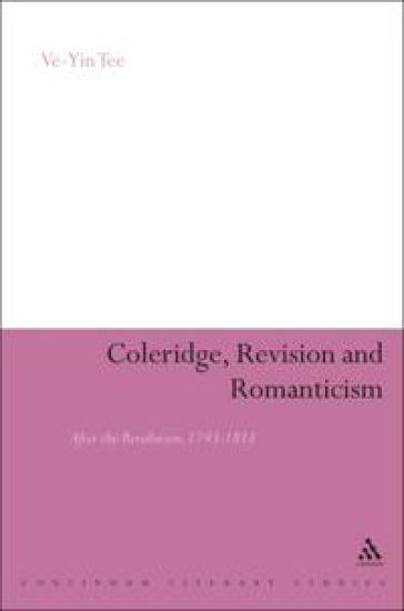 Coleridge, Revision and Romanticism