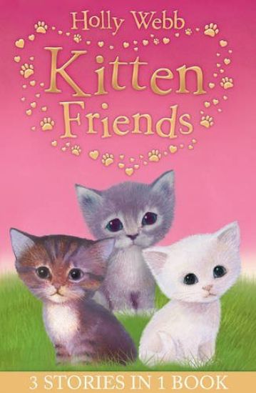 Holly Webb's Kitten Friends