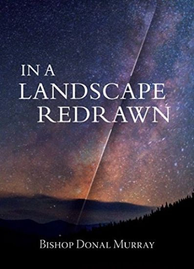 In a Landscape Redrawn