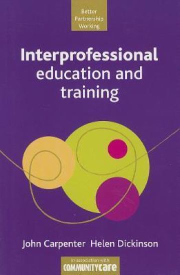Interprofessional Education and Training