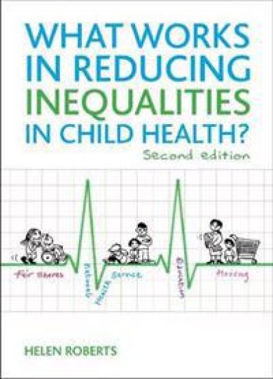 What Works in Reducing Inequalities in Child Health