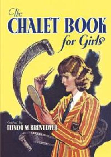 The Chalet Book for Girls
