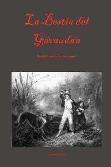 La Bestia Del Gevaudan