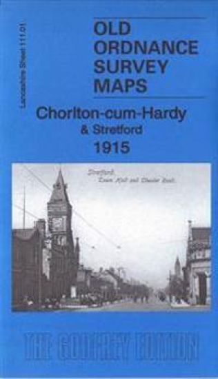 Chorlton-Cum-Hardy & Stretford 1915