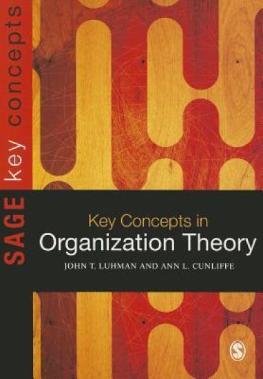 Key Concepts in Organization Theory