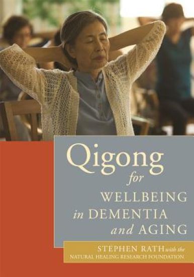 Qigong for Wellbeing in Dementia and Aging