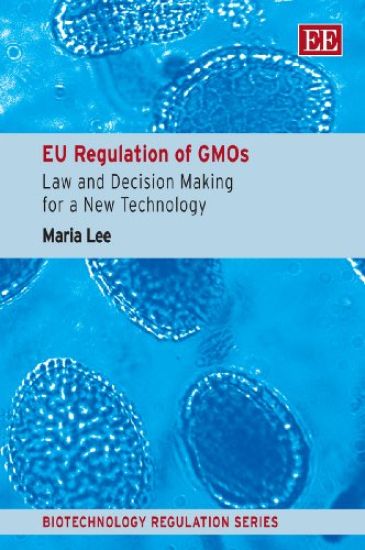 EU Regulation of GMOs