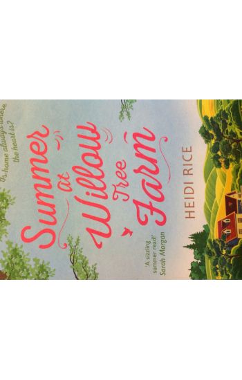 Summer At Willow Tree Farm