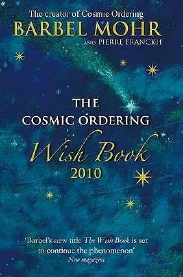 Cosmic ordering wish book