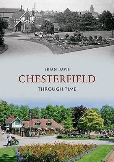 Chesterfield Through Time