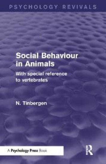 Social Behaviour in Animals (Psychology Revivals)