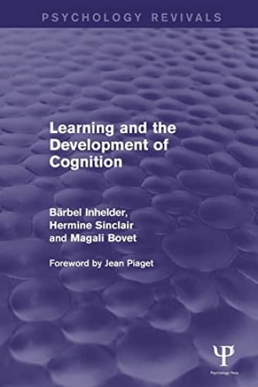 Learning and the Development of Cognition (Psychology Revivals)