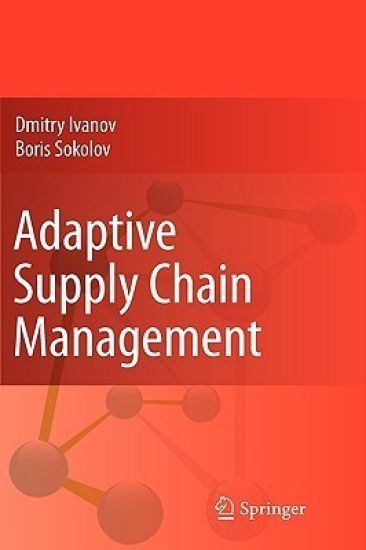 Adaptive Supply Chain Management