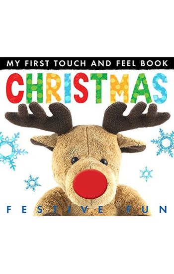 My First Touch And Feel Book: Christmas