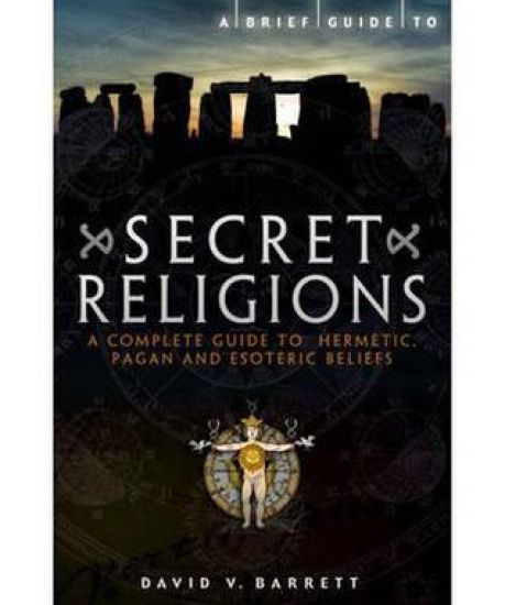 Brief Guide to Secret Religions