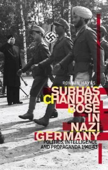 Subhas Chandra Bose in Nazi Germany