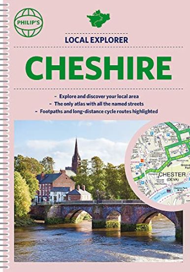 Philip's Local Explorer Street Atlas Cheshire