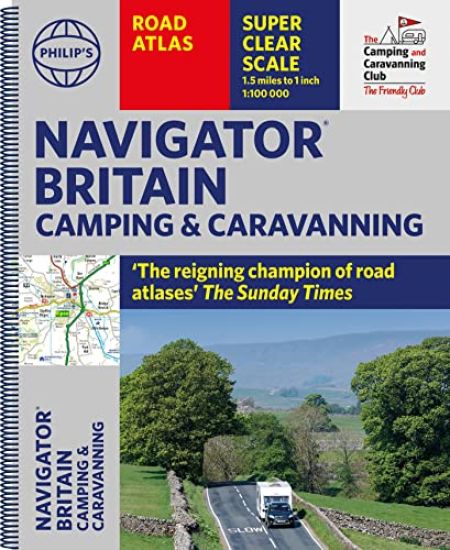 Philip's Navigator Camping and Caravanning Atlas of Britain
