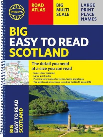Philip's Big Easy to Read Scotland Road Atlas (Spiral A3)