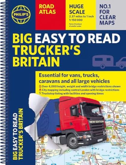 Philip's Big Easy to Read Trucker's Road Atlas Britain