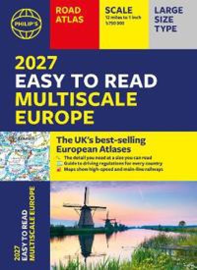 Philip's 2027 Easy to Read Multiscale Road Atlas of Europe
