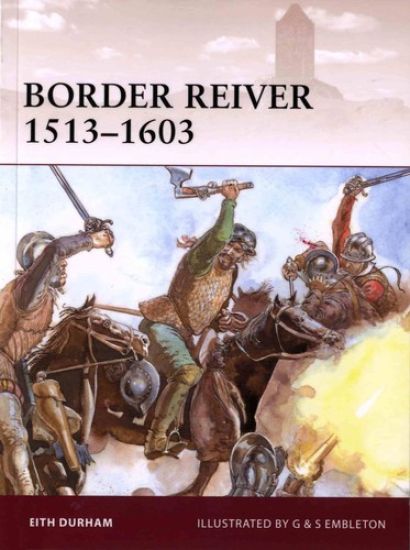 Border Reiver 1513–1603
