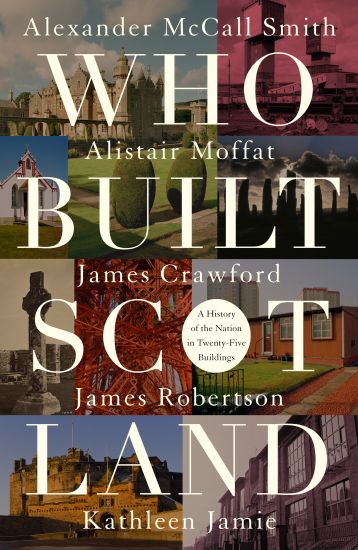 Who Built Scotland