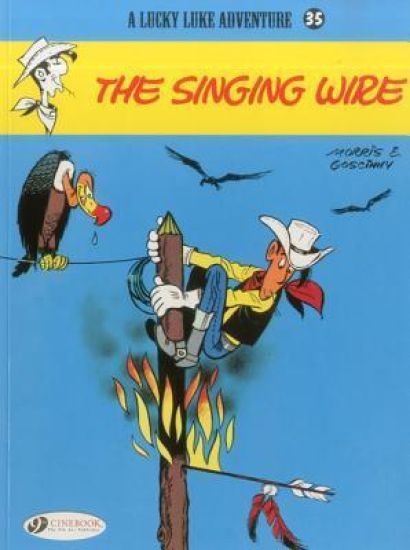 Lucky Luke 35 - The Singing Wire