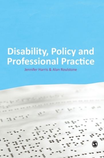Disability, Policy and Professional Practice
