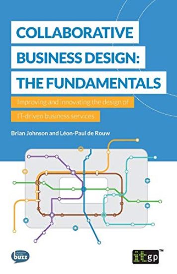 Collaborative Business Design: The Fundamentals