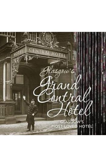 Glasgow's Grand Central Hotel