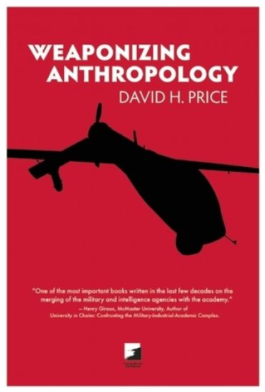 Weaponizing Anthropology